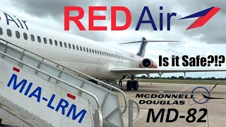 TRIP REPORT | RED Air | Economy | McDonnell Douglas MD-82 | Miami - La Romana