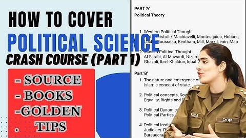 Political Science for CSS/PMS | How to cover political science syllabus | Tips, Source & Notes CSS25