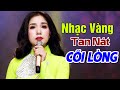 Nhạc Vàng Trữ Tình Thúy Huyền - 10 Ca Khúc Nhạc Vàng Hay Nhất Đi Cùng Năm Tháng