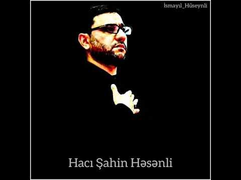 Hacı Şahin Həsənli - Hūseyn eşqi.  (Vədolunmuş) 2018.