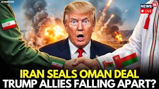 LIVE: Iran–Oman Talks Gain Ground Amid War Tensions, Questions Over USA's War Strategy Rise | N18G