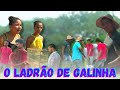 Neco em: O Ladrão de galinha| COMÉDIA NORDESTINA #comédia #trapaças #Neco  #engraçados