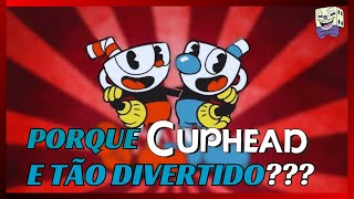 Porque CupHead e tao Divertido??? #cuphead