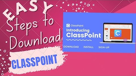 How to Install Classpoint | Easy steps to install Classpoint