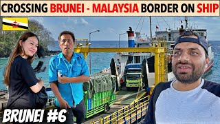 Crossing International Border by Ship Brunei-Malaysia