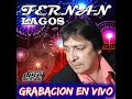 Fernan lagos y su grupo juventud en vivo