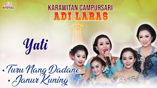 Yati - Turu Nang Dadane, Janur Gunung (Official Music Video)