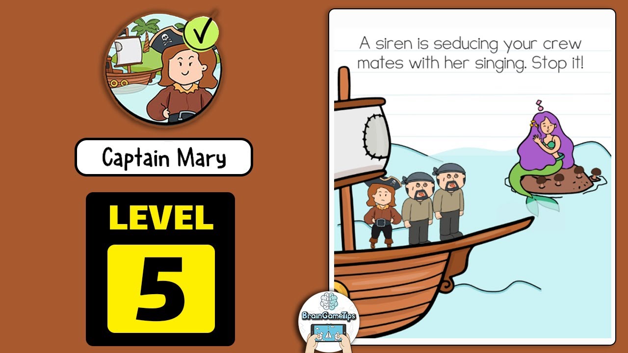 Brain Test 2: Tricky Stories - Captain Mary Level 5 Answer