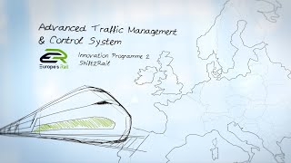 Europe’s Rail Advanced Traffic Management & Control System
