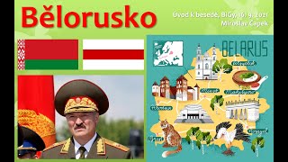 Bělorusko (úvod k besedě)