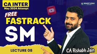 Lecture 08 | CA Inter Strategic Management Fastrack For May 2024 Exam | Chapter 2 | #cainter
