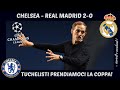 CHELSEA - REAL MADRID 2-0: GODO COME UN BORETTANO, LEZIONE DI CALCIO, TUCHEL PRENDIAMOCI LA COPPA!