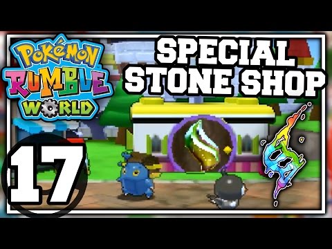 Pokemon Rumble World - Part 17 - SPECIAL STONE SHOP (Nintendo 3DS Playthrough)