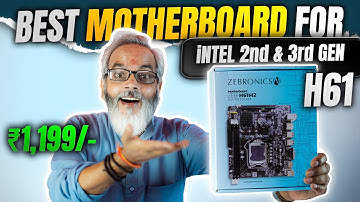₹1,199/- 🔥 Best Motherboard for Intel 2nd & 3rd Gen CPU ⚡ Zebronics H61M2 Motherboard