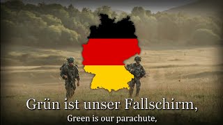 "Grün ist unser Fallschirm" - German Paratrooper Song