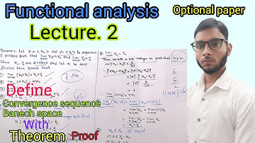 Functional analysis LEC.2|| Define Banech space With theorem| optional paper B.Sc part 3 LNMU