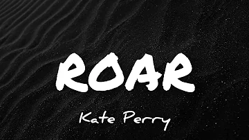 ROAR lyrics | Kate Perry