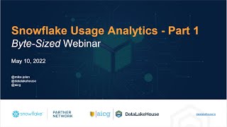 DLH.io Snowflake Usage Analytics Byte-Sized Webinar (Part 1)