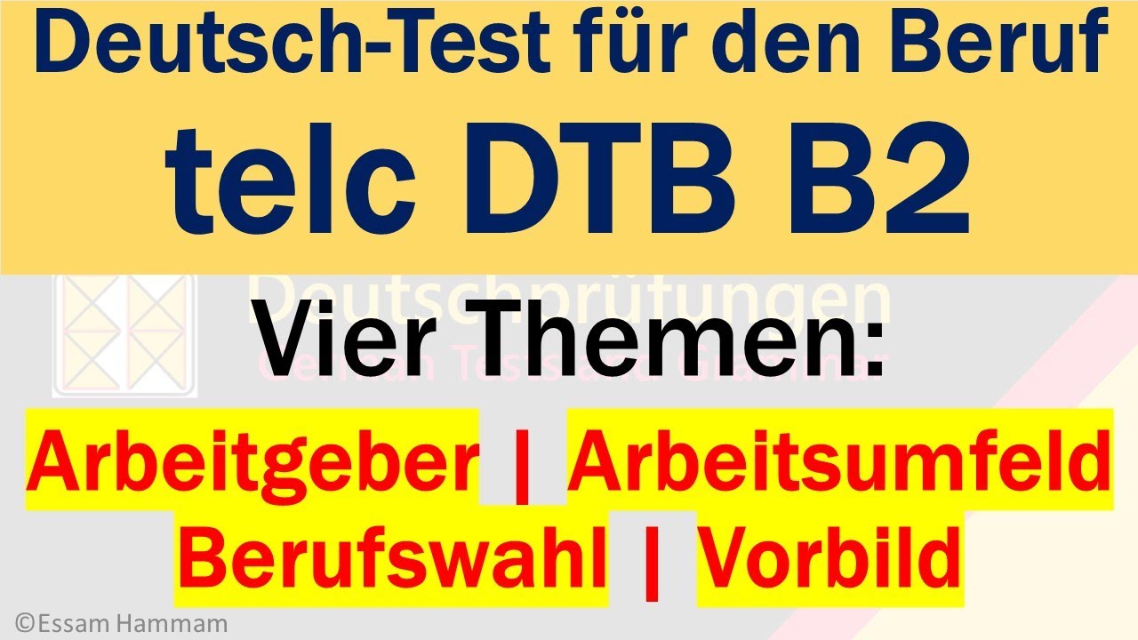 B2 Beruf Prüfung 8 Themen Beispiel DTB B2 | Über ein Thema sprechen | Arbeitgeber | Arbeitsumfeld