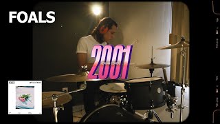 Foals - 2001 (Drum cover)