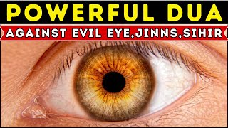 REMOVE EVIL EYE NOW!!! - Very Powerful - MUST WATCH! Prayer Against Bad Evil Eye, Black magic, Sihir
