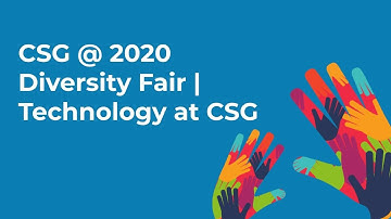 CSG @ 2020 Diversity Fair | Technology at CSG