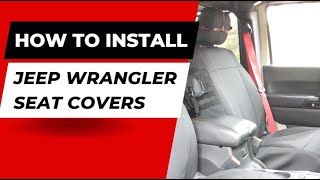 How to Install Seat Covers in a Jeep Wrangler, Are the Smittybilt G.E.A.R. covers worth the money?