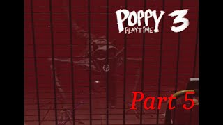 Poppy Playtime chapter 3 no commentary [Part 5]