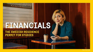 The Swedish Residence Permit for Studies - Financials - Part 2