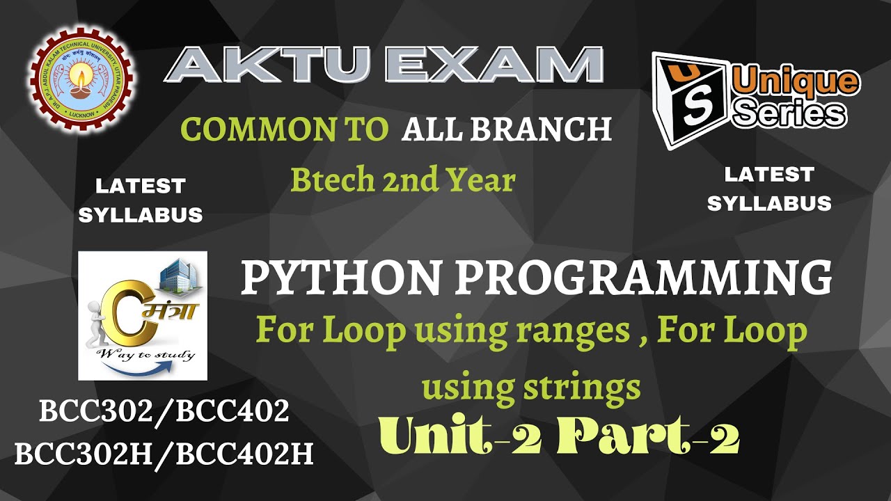 U2P3 | PYTHON PROGRAMMING BTECH 2ND YEAR One shot | AKTU | Latest ...