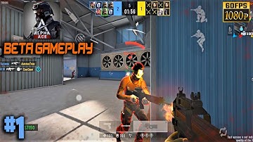 Alpha Ace (CSGO Mobile Clone) Closed Beta Gameplay #1