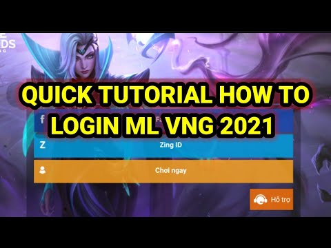 QUICK TUTORIAL HOW TO LOGIN ML VNG 2021