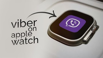 How to Install Viber on Apple Watch (tutorial)