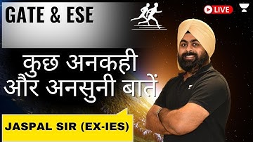 कुछ अनकही और अनसुनी बातें With Jaspal Singh Sir #gate2024 #gatecivil2024 #civilengineering