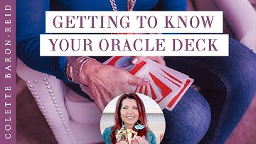 Getting to Know Your Oracle Deck