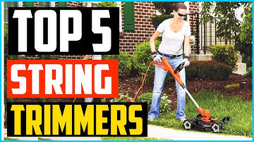 Top 5 Best String Trimmers in 2024 – Review Top Model