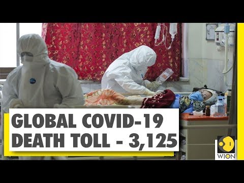 covid-19-death-toll-leaps-to-over-3,125-globally-|-coronavirus-updates-|-wion-news-|-world-news