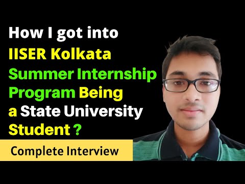 How a STATE UNIVERSITY student got into IISER Kolkata Summer Internship Program? #Motivation #IISER