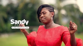 SANDY ASARE MERETWEN WO FT REV MARTINSON LARBI OFFICIAL VIDEO