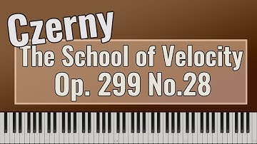 Carl Czerny - The School of Velocity Op. 299 No. 28