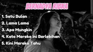 Bernadya - Kumpulan Lagu Viral Bernadya 2024