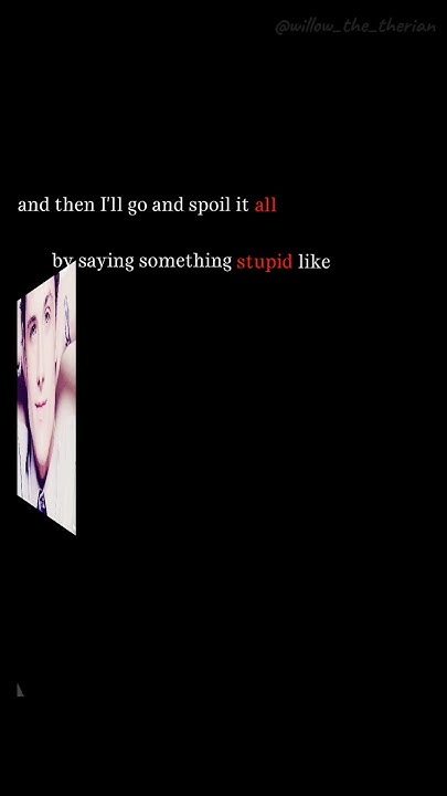 Then I Go And Spoil It All 𝓪𝓷𝓭 𝓽𝓱𝓮𝓷 𝓲 𝓰𝓸 𝓪𝓷𝓭 𝓼𝓹𝓸𝓲𝓵 𝓲𝓽 𝓪𝓵𝓵... - YouTube