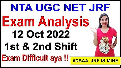 Exam Analysis | 12 Oct 2022 | 1st & 2nd Shift | By Navdeep Kaur