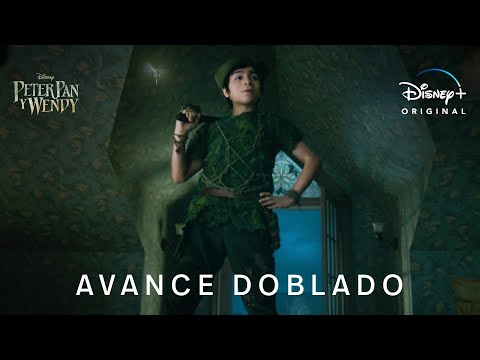 Peter Pan y Wendy | Tráiler Oficial Doblado | Disney+