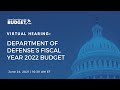 Department of Defense’s Fiscal Year 2022 Budget