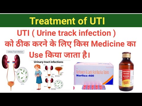 Treatment of UTI (Urine track infection)