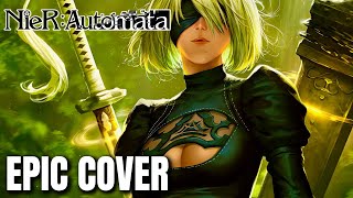 Nier: Automata Ver1.1A Ost A Beautiful Song Epic Rock Cover