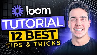 Loom Tutorial: 12 Best Screen Recorder Tips and Tricks Our 8Figure Company Uses