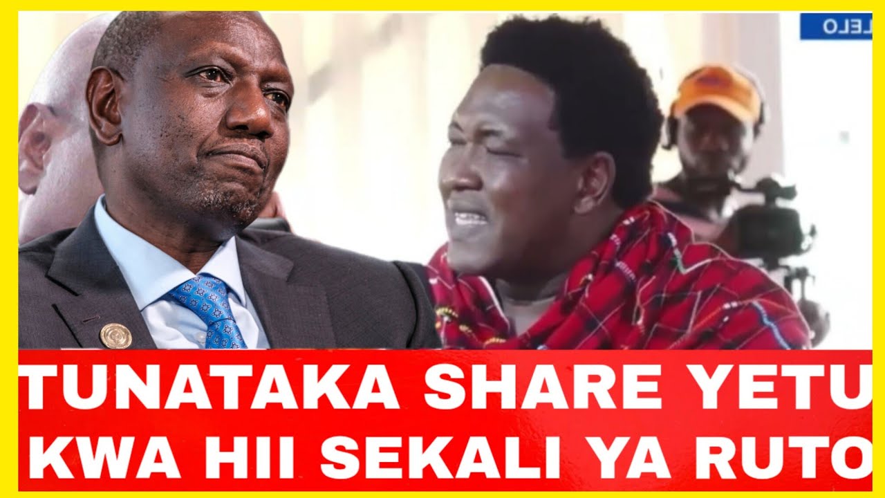 МЫ ХОТИМ ПОЛУЧИТЬ СВОЮ ДОЛЮ В ЭТОМ ПРАВИТЕЛЬСТВЕ!! — ЗАЯВИЛ РУТО ЧЕЛОВЕК ИЗ МАСАИ.