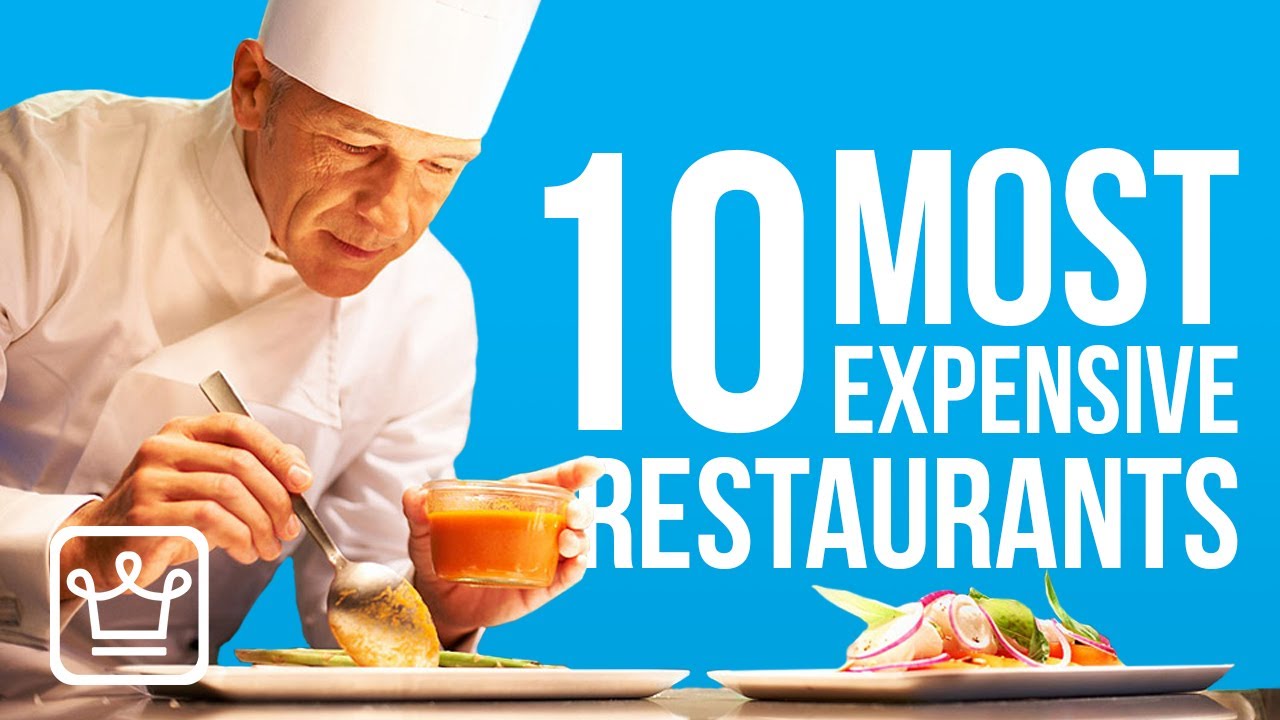 Top 10 Most Expensive Restaurants